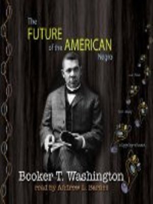 cover image of The Future of the American Negro